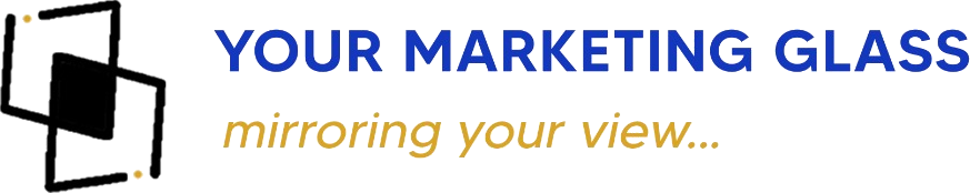 Your Marketing Glass — mirroring your view...
